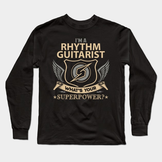 Rhythm Guitarist T Shirt - Superpower Gift Item Tee Long Sleeve T-Shirt by Cosimiaart